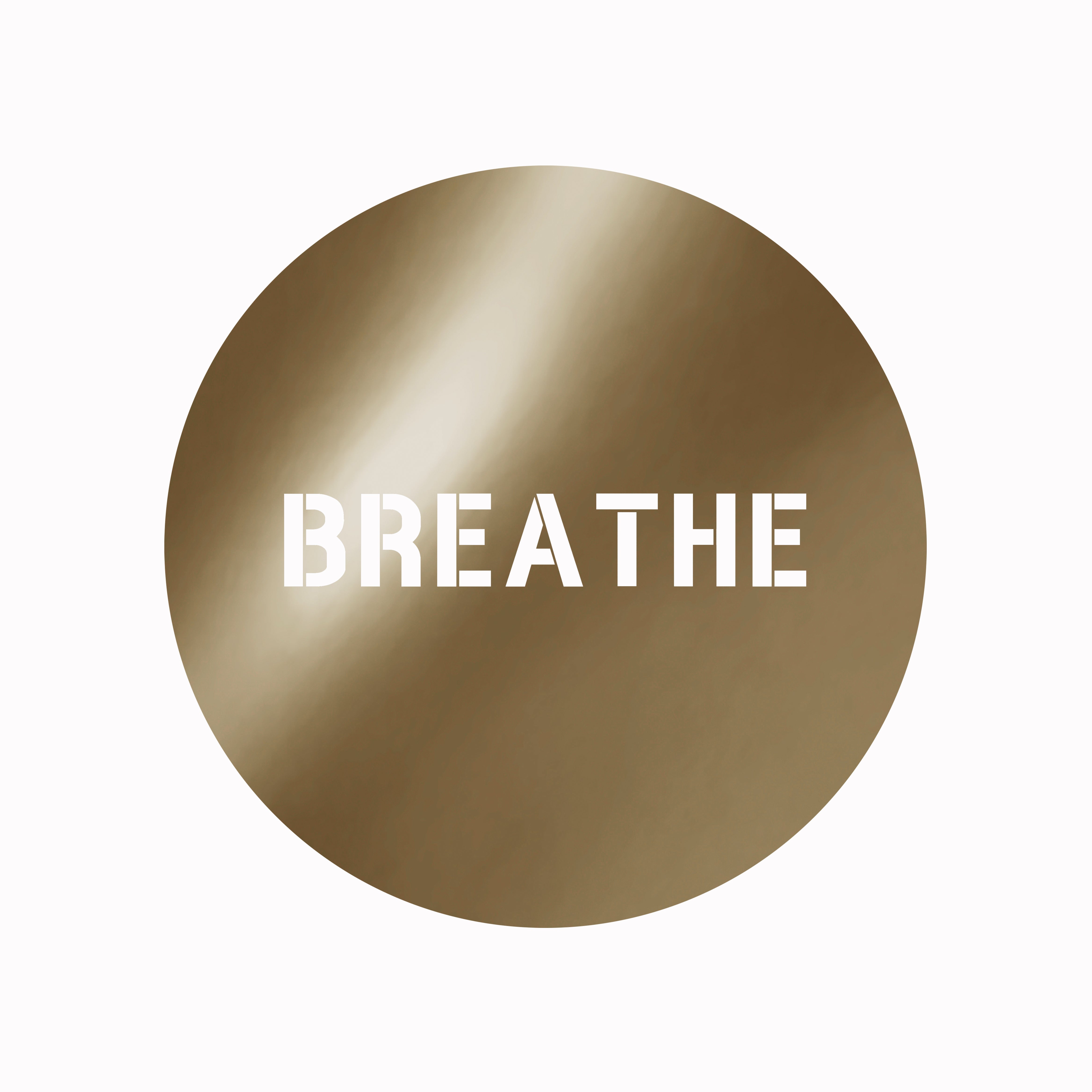 BREATHE